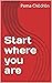 Start where you are