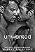 Unwanted (The Unlucky Ones,...