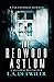 The Redwood Asylum: A Paranormal Horror