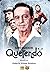 Sem Querer Querendo: Memórias