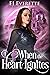 When the Heart Ignites (The...
