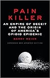 Pain Killer by Barry Meier