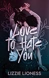 Love to Hate You