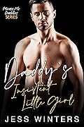 Daddy’s Insistent Little Girl