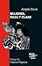 Mujeres, raza y clase by Angela Y. Davis