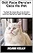 Doll Face Persian Cats As P...
