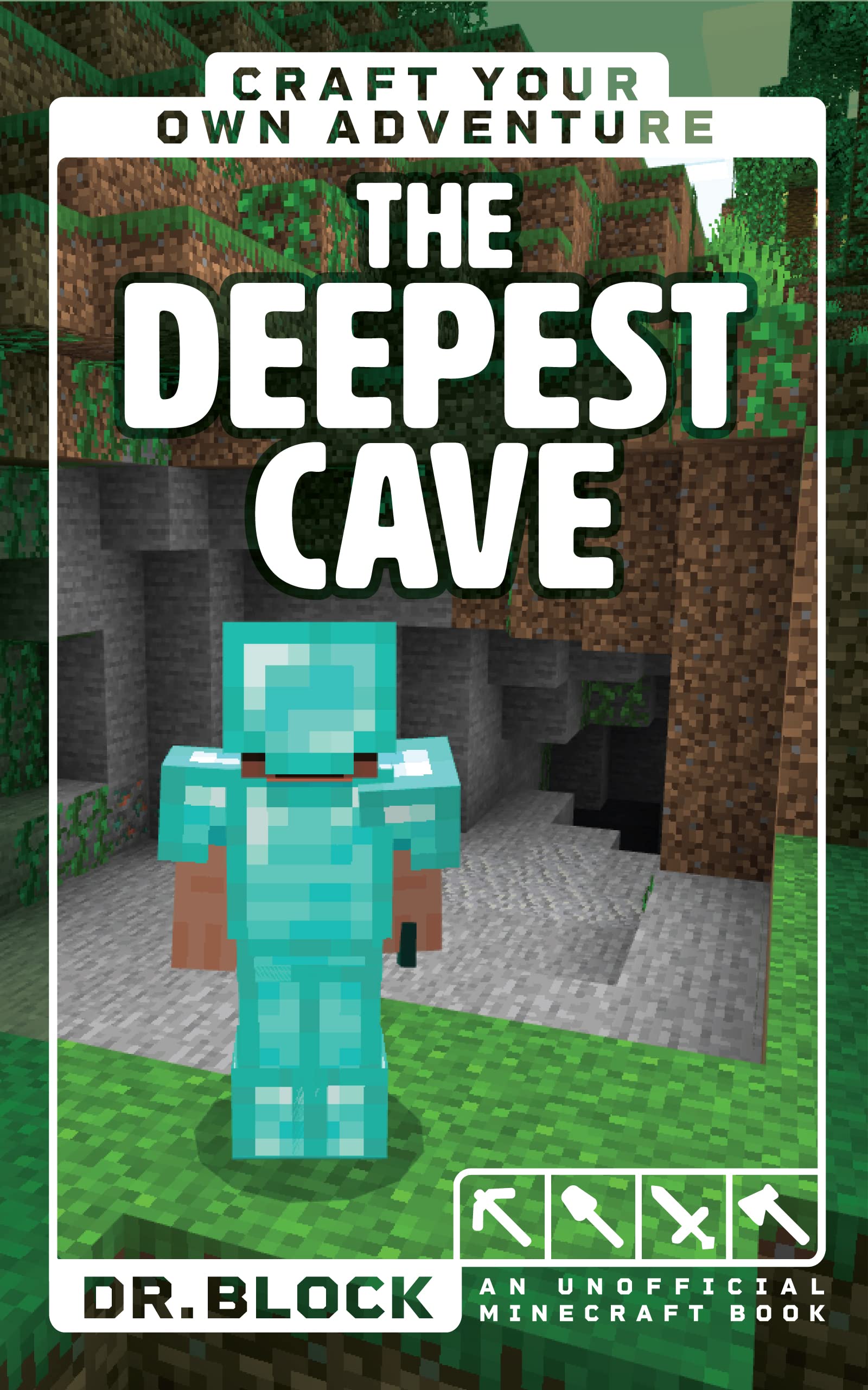 The Deepest Cave (Craft Your Own Adventure #1)