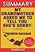 Summary to My Grandmother Asked Me to Tell You She's Sorry: A Novel by Fredrick Backman (Trivia Edition Collection)