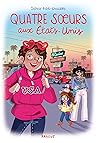 Quatre soeurs aux États-Unis (French Edition)