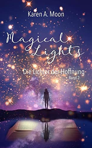 Die Lichter der Hoffnung (Magical Lights, #2)