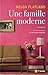 Une famille moderne