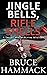 Jingle Bells, Rifle Shells (Smiley and McBlythe #4)