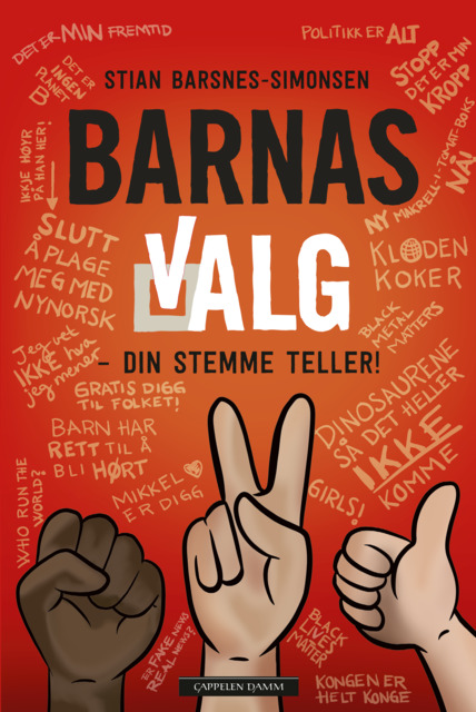 Barnas valg - din stemme teller (Hardcover)