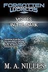 Voices in the Dark