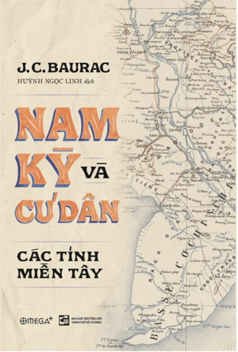 Nam Kỳ Và Cư Dân Các Tỉnh Miền Tây (Hardcover)