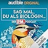 Bakterien: Winzige Genies (Sag mal, du als Biologin. Der PM -Podcast: Staffel 1, #14)