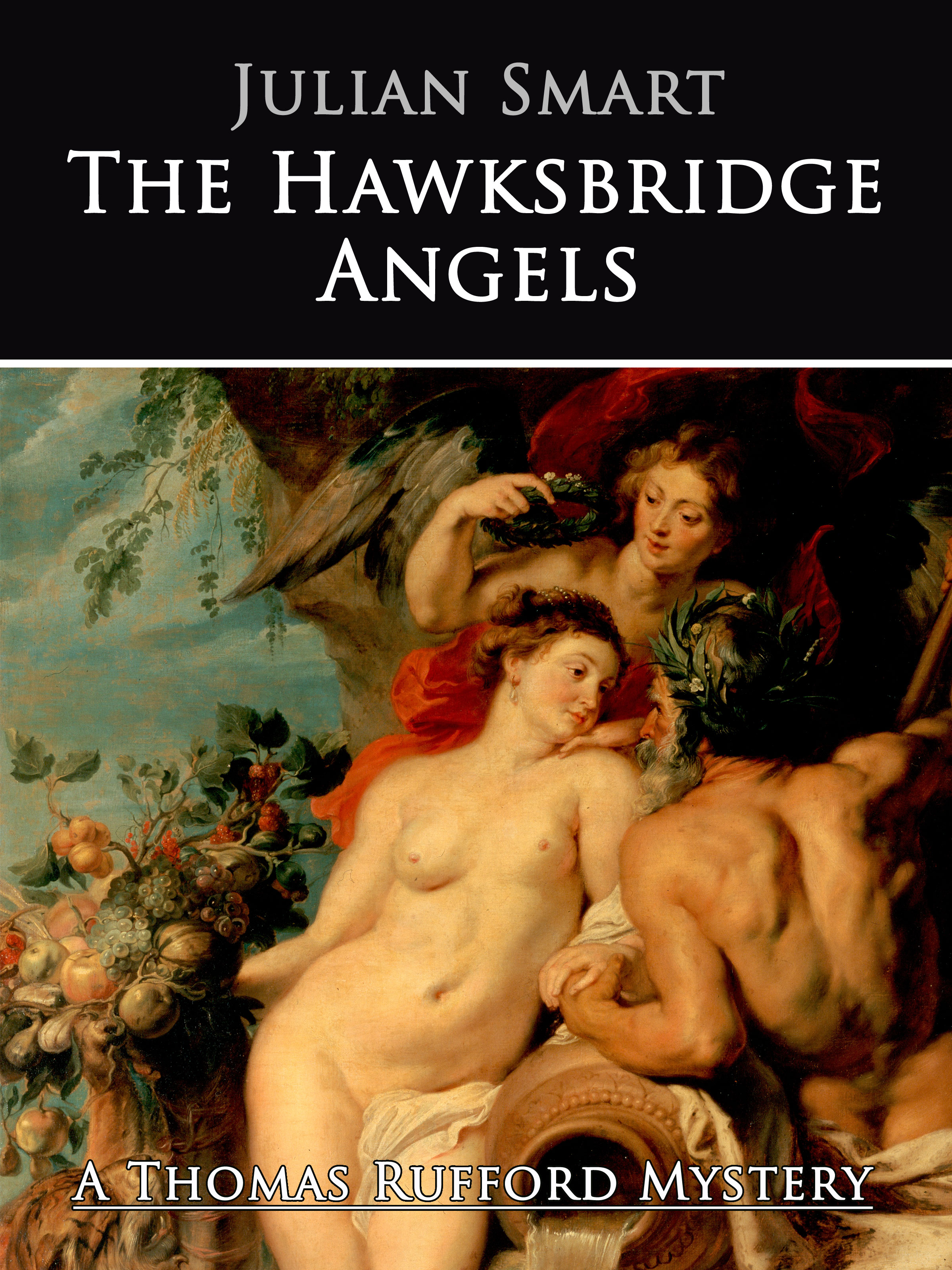 The Hawksbridge Angels (The Thomas Rufford Mysteries #1)