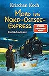 Mord im Nord-Ostsee-Express (Thies Detlefsen #10) Mord im Nord-Ostsee-Express (Thies Detlefsen #10)