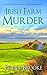 Irish Farm Murder (Castle T...