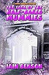 The Case of the Half-Baked Mummies (Louise Sargant Mystery #1)