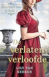 De verlaten verloofde (Het balseizoen van de liefde, #2) De verlaten verloofde (Het balseizoen van de liefde, #2)