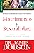 Matrimonio y sexualidad Vol. 1 - Serie Favoritos (Spanish Edition)