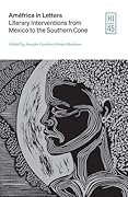 Améfrica in Letters: Literary Interventions from Mexico to the Southern Cone