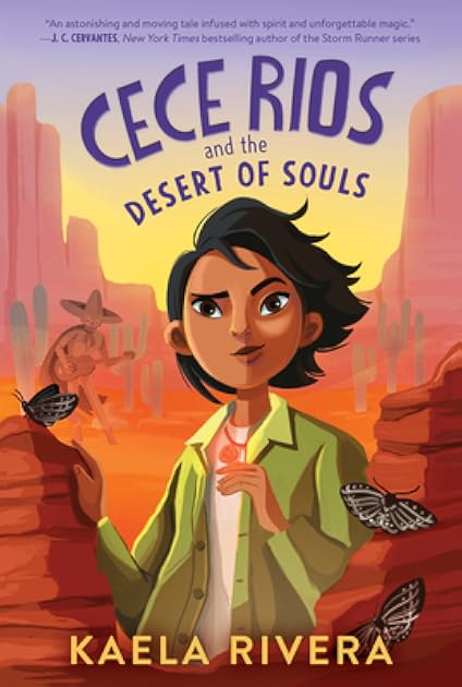 Cece Rios and the Desert of Souls (Cece Rios, 1)