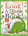 Look! A Double Book!: 14 Adventures to Explore and Discover (Look! A Book!)