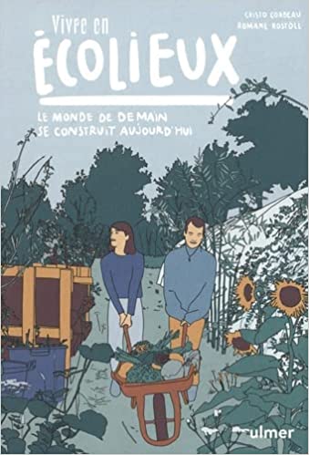 Vivre en écolieux (Paperback)