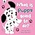 What is Puppy Going to Do?: Lift the flap and find out! (Volume 4)