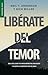 Libérate del temor - Serie ...