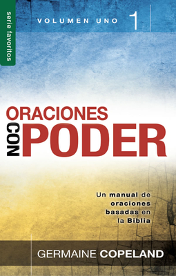 Oraciones con poder / Tomo 1 - Serie Favoritos (Spanish Edition)
