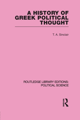 A History of Greek Political Thought (Paperback)