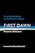 First Dawn: From the Big Bang to Our Future in Space