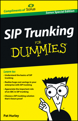Sip Trunking for Dummies, Sonus Special Edition