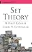 Set Theory: A First Course (Cambridge Mathematical Textbooks)