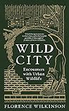 Wild City: Encoun...