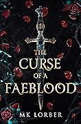 The Curse of a Faeblood