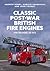 Classic Post-war British Fire Engines by Andrew Henry