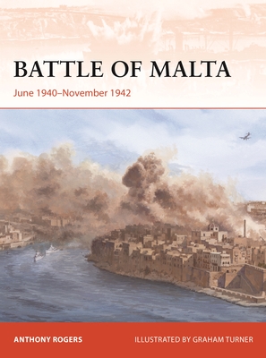 Battle of Malta: June 1940–November 1942 (Campaign, 381)