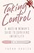 Taking Control: A Muslim Woman's Guide to Surviving Infertility