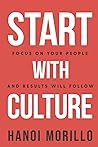 Start With Culture: Focus on your People and Results will Follow
