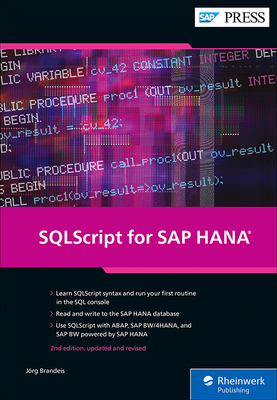 SQLScript for SAP HANA (Second Edition) (SAP PRESS)