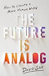 The Future Is Ana...