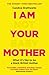 I Am Not Your Baby Mother