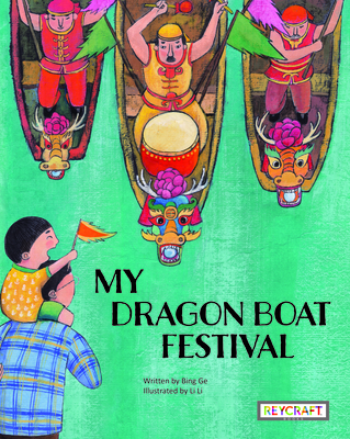 My Dragon Boat Festival (Hardcover)