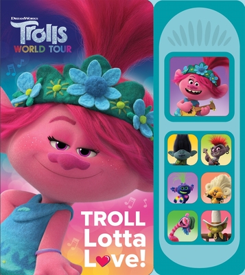 DreamWorks Trolls World Tour - Troll Lotta Love! Sound Book - PI Kids (Play-A-Sound)
