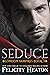 Seduce (London Vampires #3)