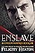 Enslave (London Vampires #4)